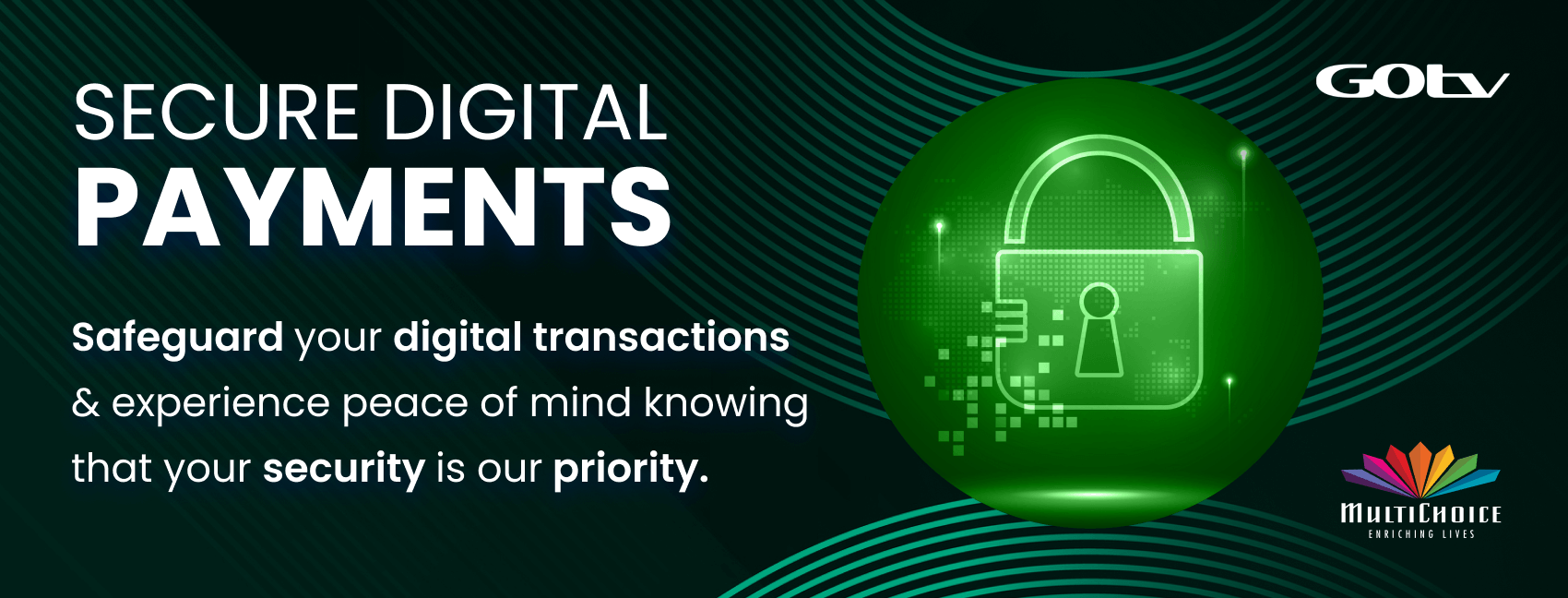 <p><strong>We put your security first to ensure easy and worry-free digital payments.</strong></p>