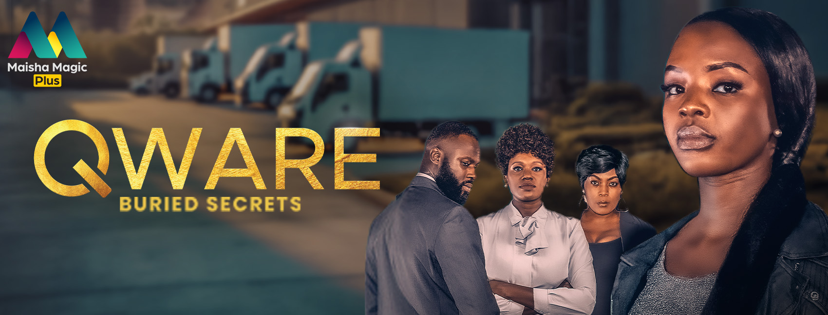 Maisha Magic Plus unveils a new drama-thriller, Qware 
